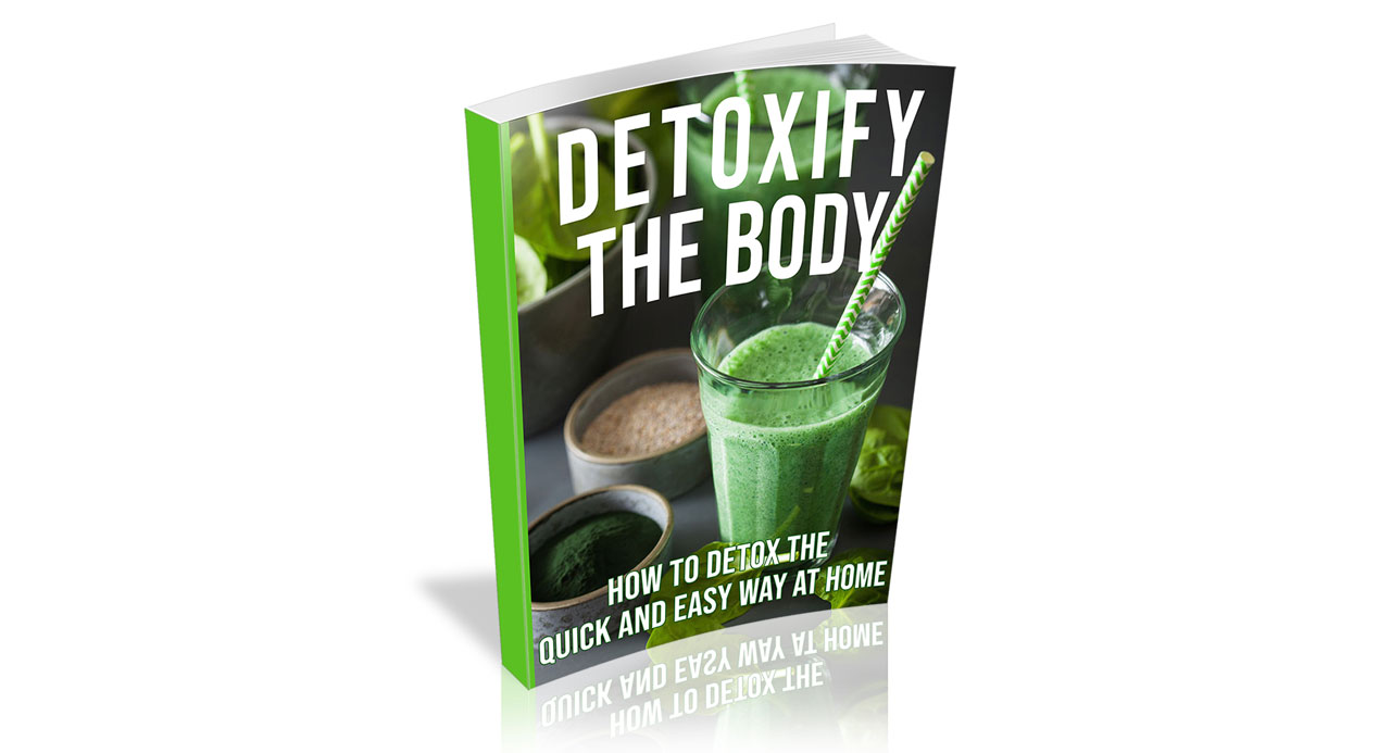 Detoxify the Body