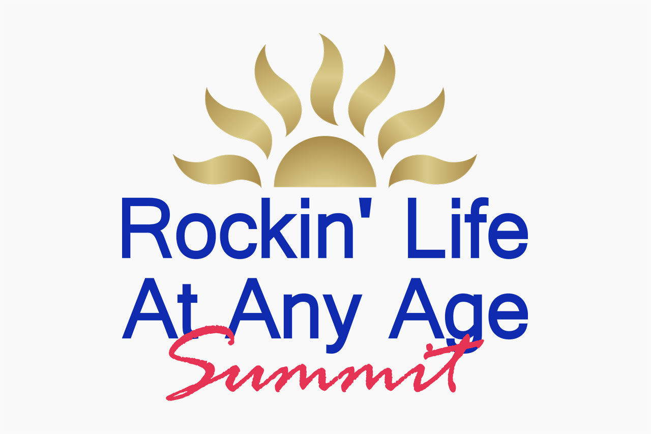 Rockin' Life At Any Age Summit
