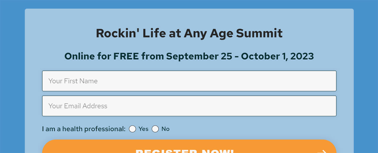 Rockin' Life At Any Age Summit Form