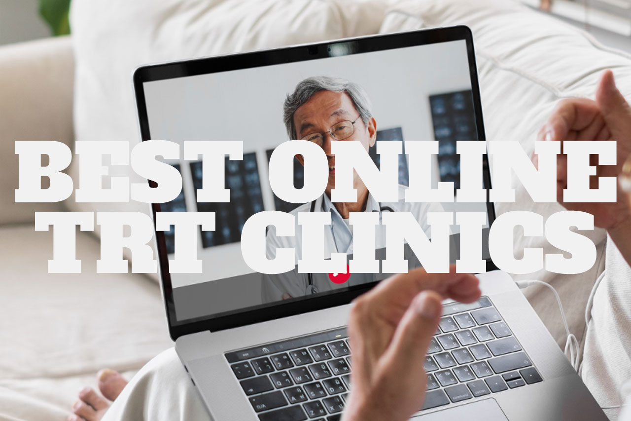 Best Online TRT Clinic